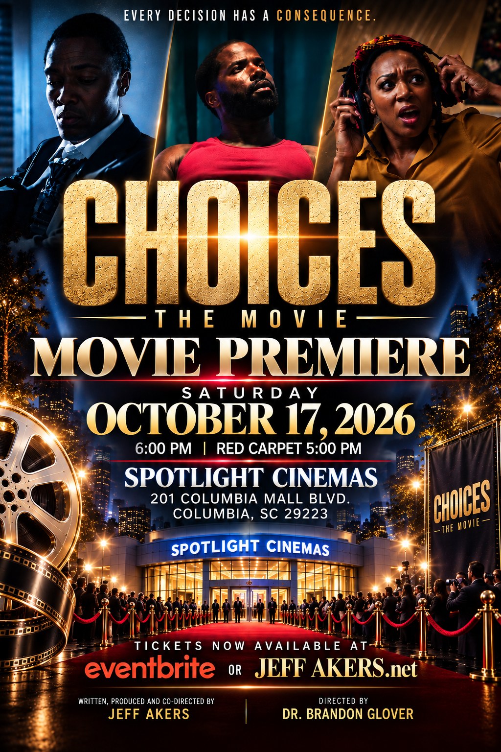 CHOICES The Movie — Official Premiere poster, Saturday October 17, 2026, Spotlight Cinemas, Columbia SC